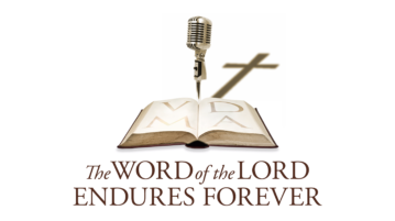 Archive The Word Of The Lord Endures Forever